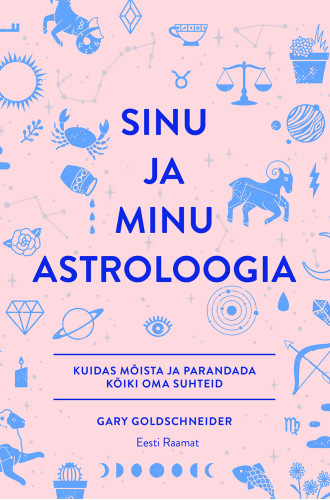 SINU JA MINU ASTROLOOGIA