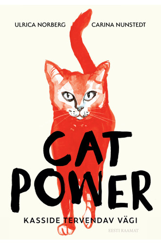Cat Power. Kasside tervendav vägi