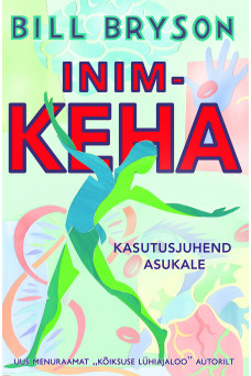 INIMKEHA. KASUTUSJUHEND ASUKALE INIMKEHA. KASUTUSJUHEND ASUKALE