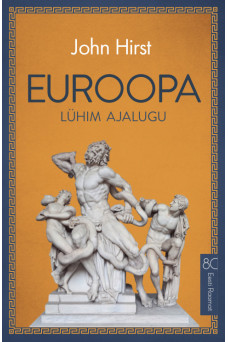 EUROOPA LÜHIM AJALUGU EUROOPA LÜHIM AJALUGU