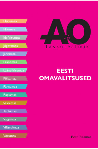 EESTI OMAVALITSUSED EESTI OMAVALITSUSED
