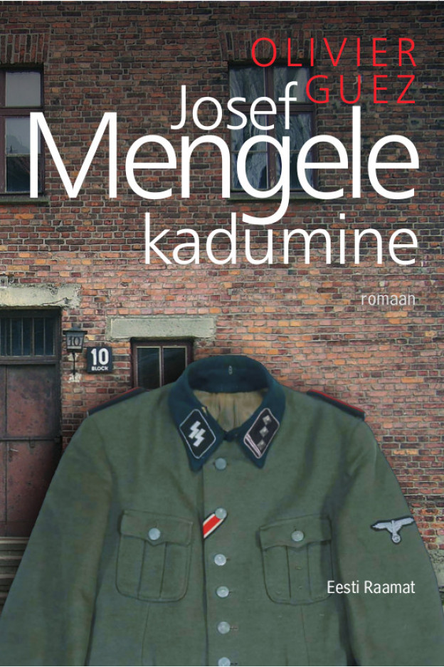 Josef Mengele kadumine e-raamat E-raamatud