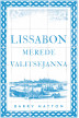 LISSABON. MEREDE VALITSEJANNA