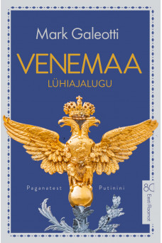 VENEMAA lühiajalugu. Paganatest Putinini_e-raamat VENEMAA lühiajalugu. Paganatest Putinini_e-raamat