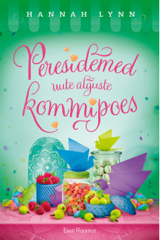 Peresidemed uute alguste kommipoes Peresidemed uute alguste kommipoes