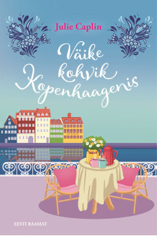 Väike kohvik Kopenhaagenis_e-raamat Väike kohvik Kopenhaagenis_e-raamat