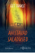 AHISTAVAD SALADUSED