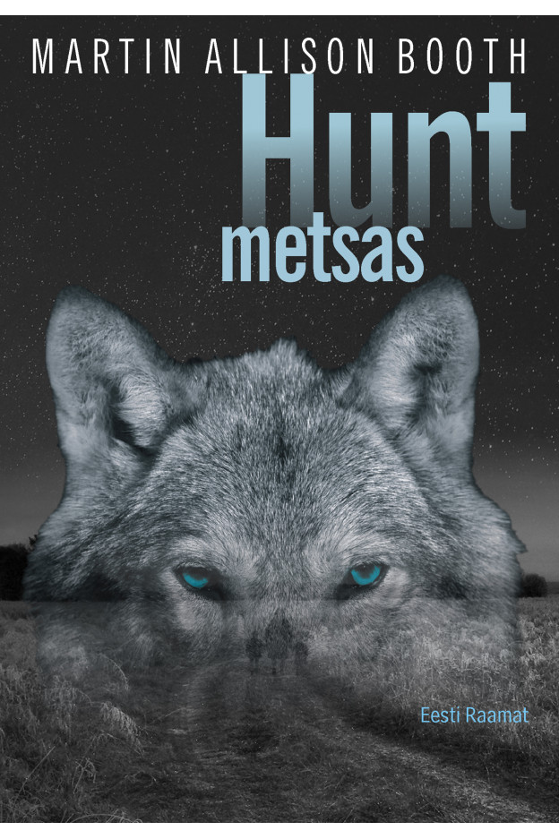 HUNT METSAS ILUKIRJANDUS