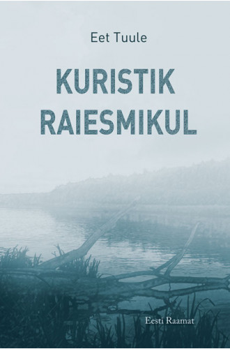Kuristik raiesmikul e-raamat