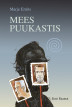 MEES PUUKASTIS