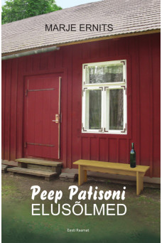 PEEP PATISONI ELUSÕLMED PEEP PATISONI ELUSÕLMED