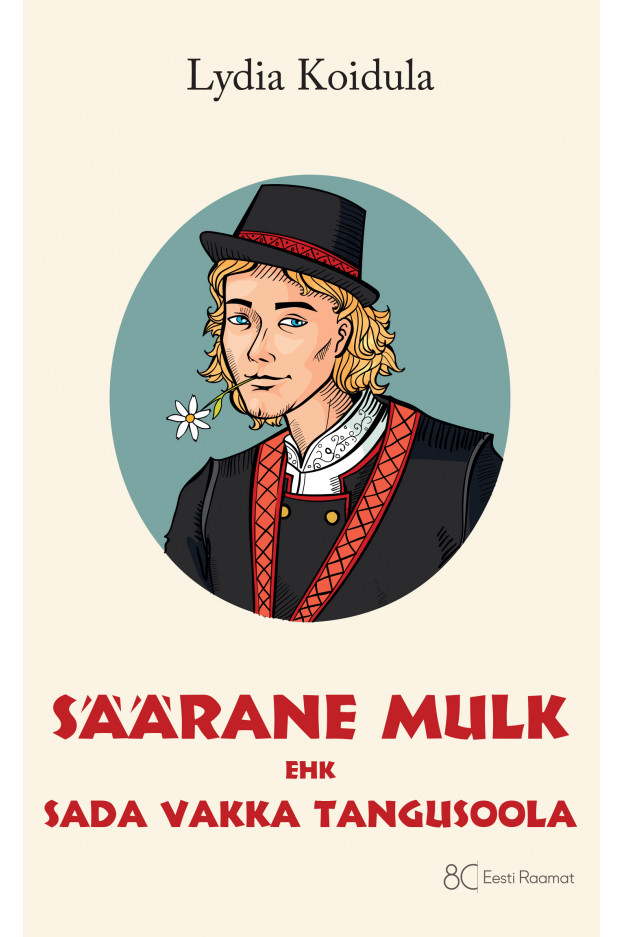 SÄÄRANE MULK ILUKIRJANDUS