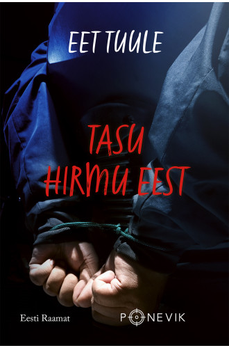 TASU HIRMU EEST TASU HIRMU EEST