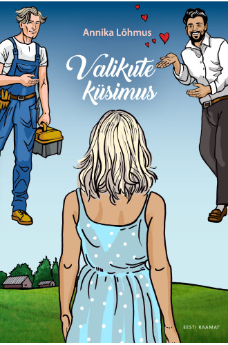 VALIKUTE KÜSIMUS VALIKUTE KÜSIMUS