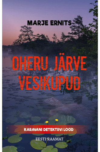 OHERU JÄRVE VESIKUPUD OHERU JÄRVE VESIKUPUD