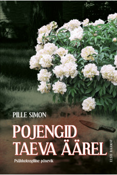 Pojengid taeva äärel_e-raamat Pojengid taeva äärel_e-raamat