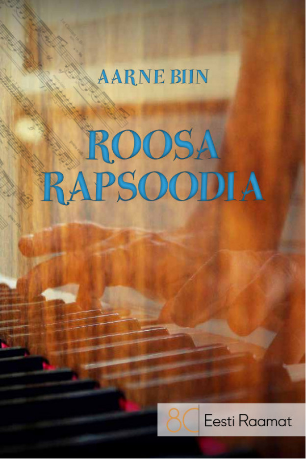 ROOSA RAPSOODIA EESTI AUTORID