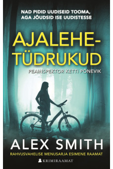 AJALEHETÜDRUKUD AJALEHETÜDRUKUD