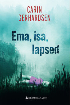 Ema, isa, lapsed Ema, isa, lapsed