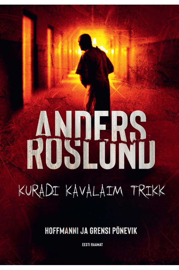 Kuradi kavalaim trikk KRIMI