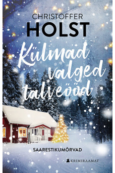 KÜLMAD VALGED TALVEÖÖD