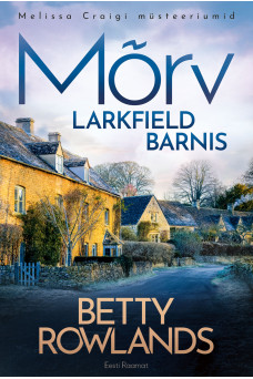 Mõrv LARKFIELD Barnis_e-raamat Mõrv LARKFIELD Barnis_e-raamat