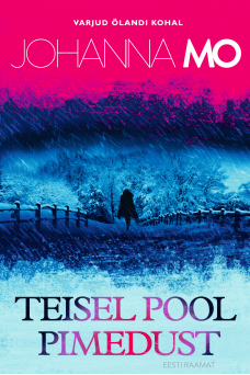 Teisel pool pimedust