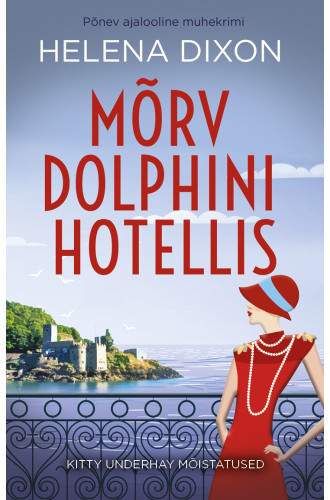 Mõrv Dolphini hotellis