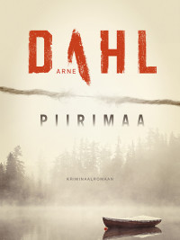Arne Dahl - Berger&Blom Arne Dahl - Berger&Blom