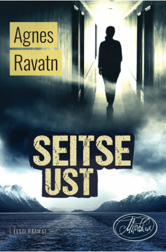 SEITSE UST SEITSE UST