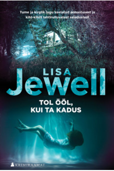 Tol ööl, kui ta kadus_e-raamat Tol ööl, kui ta kadus_e-raamat
