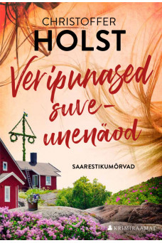 Veripunased suveunenäod_e-raamat Veripunased suveunenäod_e-raamat