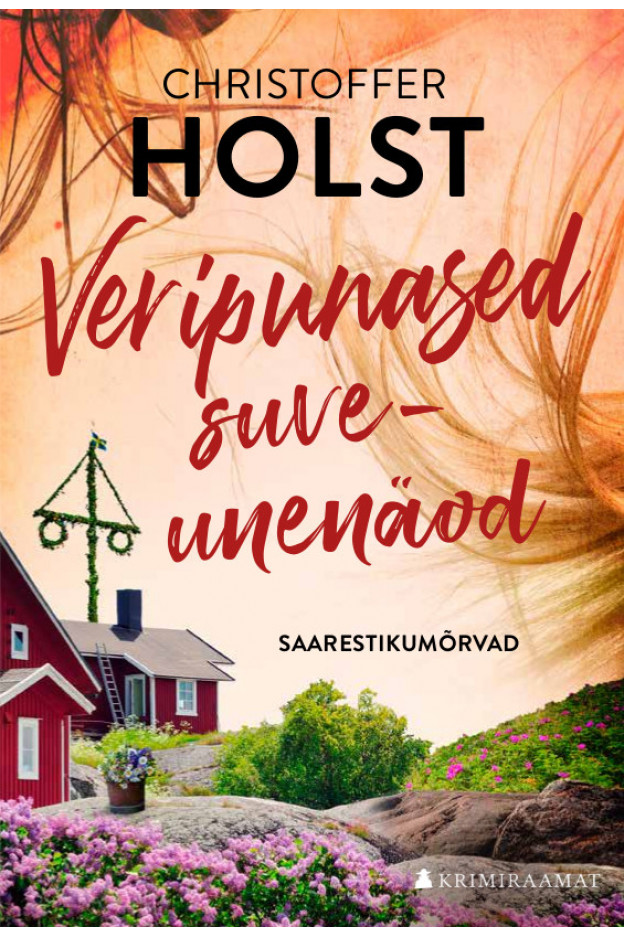 VERIPUNASED SUVEUNENÄOD KRIMI