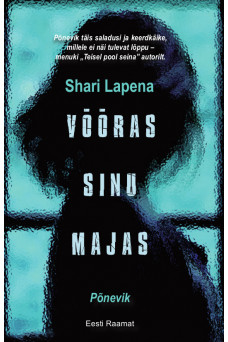 VÕÕRAS SINU MAJAS VÕÕRAS SINU MAJAS