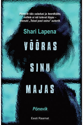 VÕÕRAS SINU MAJAS VÕÕRAS SINU MAJAS