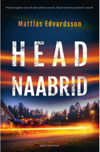 Head naabrid e-raamat Head naabrid e-raamat