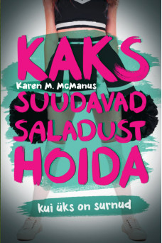KAKS SUUDAVAD SALADUST HOIDA KAKS SUUDAVAD SALADUST HOIDA