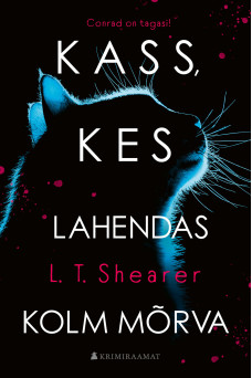 Kass, kes lahendas kolm mõrva Kass, kes lahendas kolm mõrva
