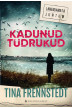 KADUNUD TÜDRUKUD