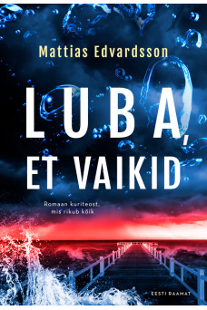 LUBA, ET VAIKID LUBA, ET VAIKID