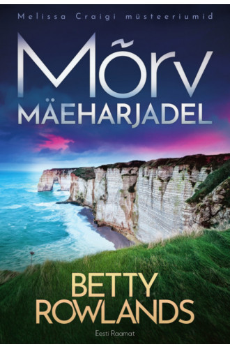 MÕRV MÄEHARJADEL MÕRV MÄEHARJADEL