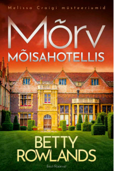 Mõrv mõisahotellis e-raamat Mõrv mõisahotellis e-raamat