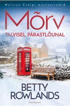 MÕRV TALVISEL PÄRASTLÕUNAL MÕRV TALVISEL PÄRASTLÕUNAL