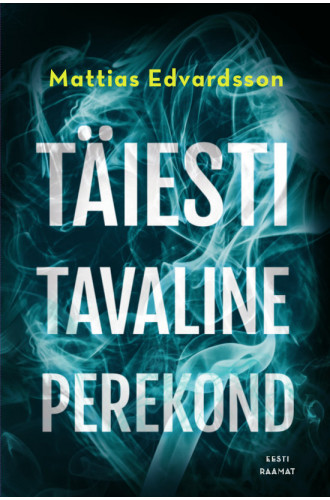 Täiesti tavaline perekond e-raamat Täiesti tavaline perekond e-raamat