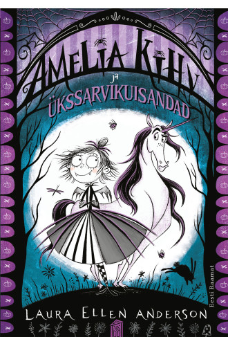 Amelia Kihv ja ükssarvikuisandad