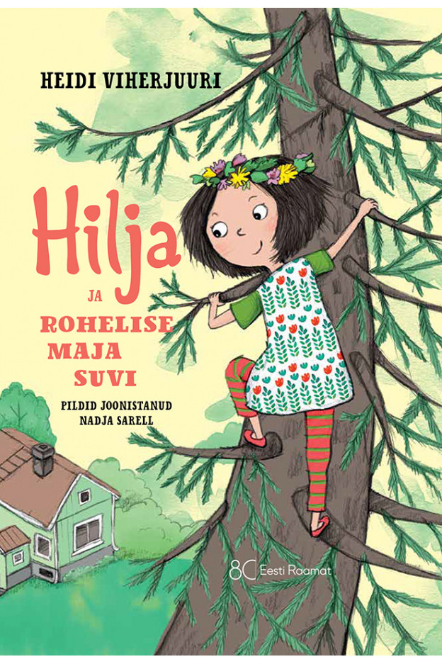 HILJA JA ROHELISE MAJA SUVI Lastele