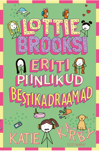 Lottie Brooksi eriti piinlikud bestikadraamad