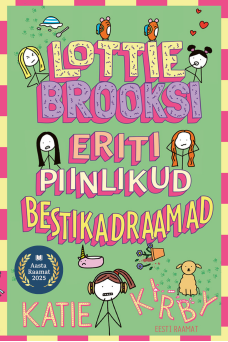 Lottie Brooksi eriti piinlikud bestikadraamad