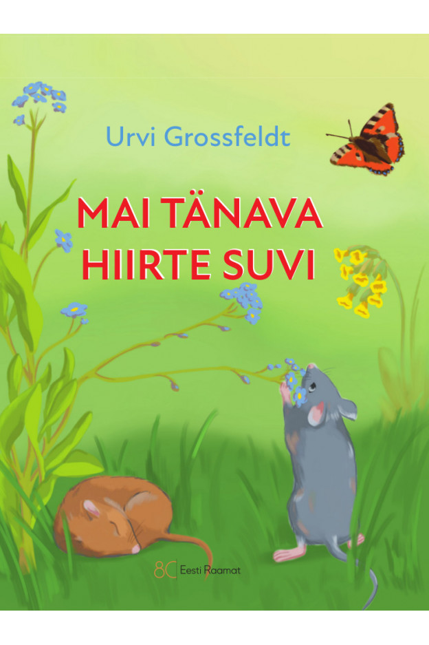 MAI TÄNAVA HIIRTE SUVI Lastele