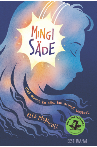 MINGI SÄDE MINGI SÄDE